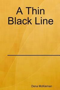 bokomslag A Thin Black Line