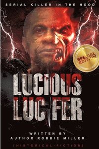 bokomslag Lucious Lucifer