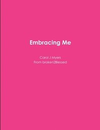 bokomslag Embracing Me