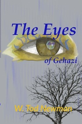 The Eyes of Gehazi 1