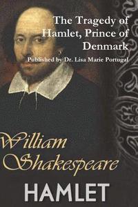 bokomslag The Tragedy of Hamlet, Prince of Denmark by William Shakespeare