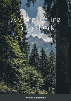 bokomslag Viper Lurking In The Dark