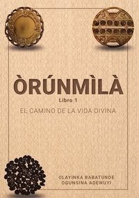 bokomslag ÒRÚNMÌLÀ - Book 1