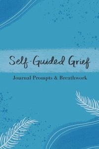 bokomslag Self-Guided Grief