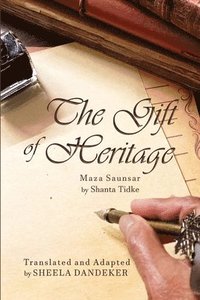 bokomslag Gift of Heritage