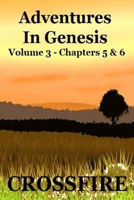 Adventures In Genesis Vol 3 1