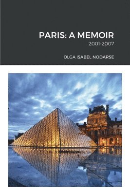 Olga Isabel Nodarse - Paris, Häftad
