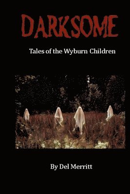 Darksome