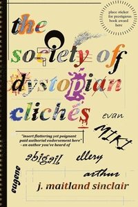 bokomslag society of dystopian cliches