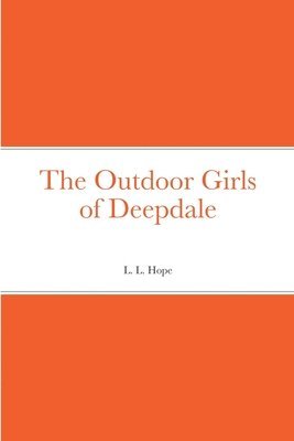 The Outdoor Girls of Deepdale 1