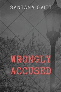 bokomslag Wrongly Accused