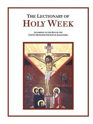 The Lectionary of Holy Week 1