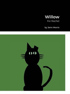Jenn Morris - Willow, Inbunden