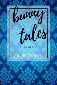 bokomslag Bunny Tales Volume 2