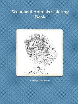 Woodland Animals Coloring Book 1