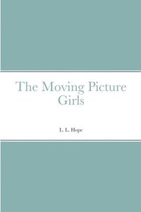 bokomslag Moving Picture Girls
