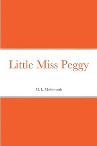 bokomslag Little Miss Peggy