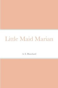 bokomslag Little Maid Marian