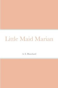 bokomslag Little Maid Marian