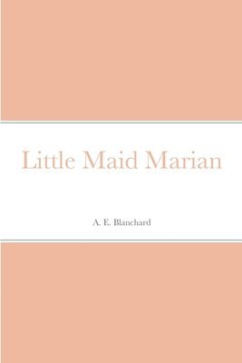 bokomslag Little Maid Marian