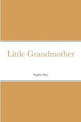 bokomslag Little Grandmother