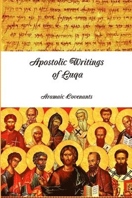 Apostolic Writings of Luqa