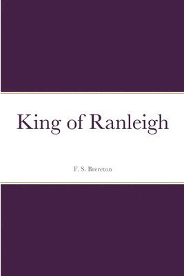 King of Ranleigh 1