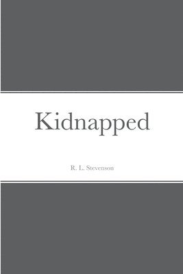 R L Stevenson, R. L. Stevenson - Kidnapped, Häftad