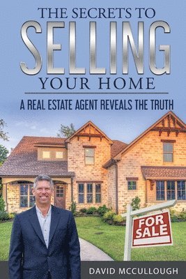 The Secrets to Selling Your Home 1