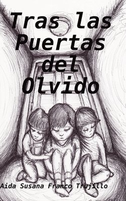 Tras las Puertas del Olvido 1