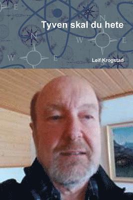 Leif Krogstad - Tyven skal du hete, Häftad