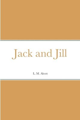 bokomslag Jack and Jill