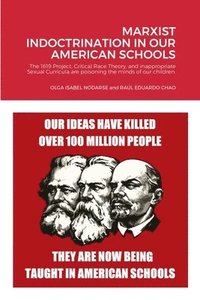 bokomslag Marxist Indoctrination in Our American Schools