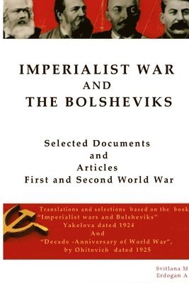 bokomslag Imperialist War and the Bolsheviks