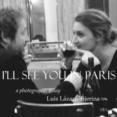 I'll See You in Paris 1