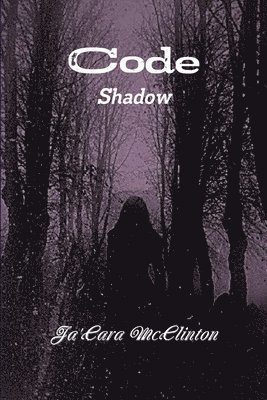 Code: Shadow