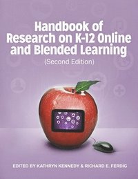 bokomslag Handbook of Research on K-12 and Blended Learning (Second Edition)