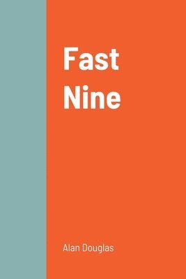 Alan Douglas - Fast Nine, Häftad