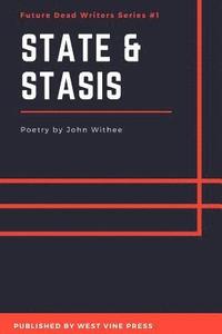 bokomslag State & Stasis (2018. 2nd Printing)