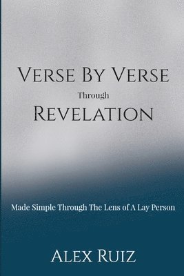 Verse By Verse Through Revelation 1