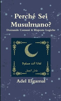 Adel Elgamal - perché sei musulmano?, Häftad