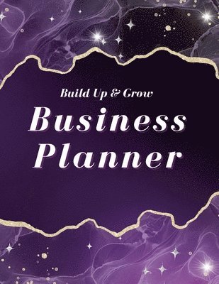 bokomslag Build Up & Grow Business Planner