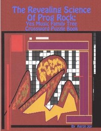 bokomslag The Revealing Science Of Prog Rock