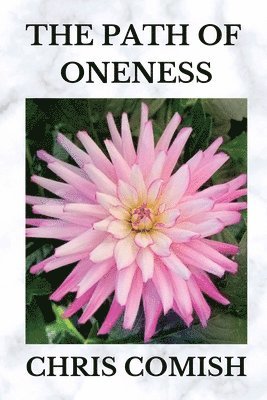 The Path of Oneness 1