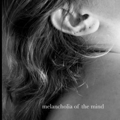 bokomslag Melancholia of the Mind