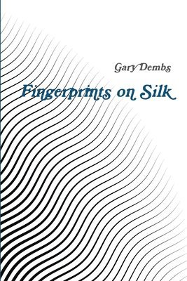 Fingerprints on Silk 1