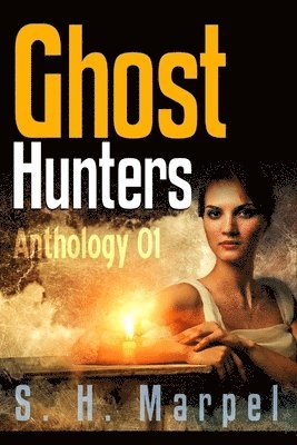 bokomslag Ghost Hunters Anthology 01