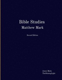 bokomslag Bible Studies Matthew Mark