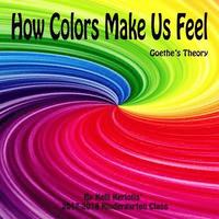 bokomslag How Colors Make us Feel