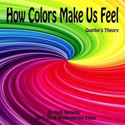 How Colors Make us Feel 1